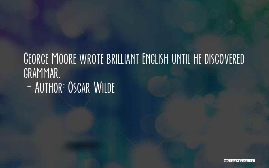 English Grammar Quotes By Oscar Wilde