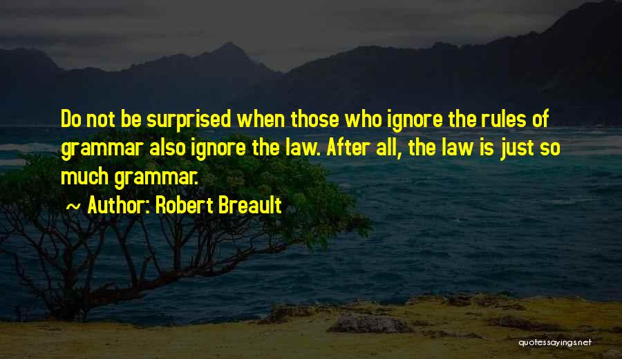 English Grammar Quotes By Robert Breault