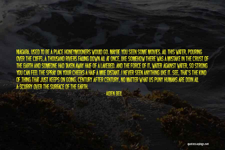 English History Documentaries Quotes By Alden Bell English History Documentaries Quotes By Alden Bell