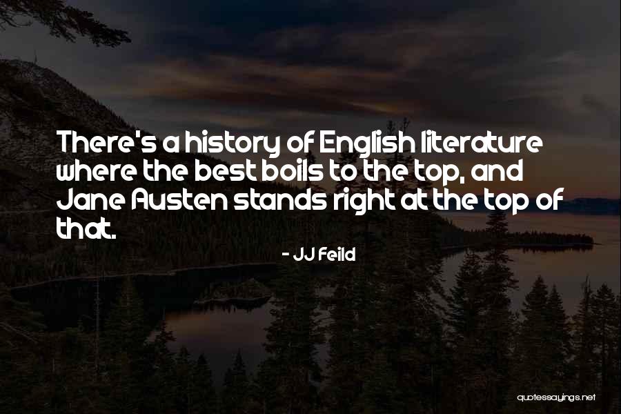 English History Quotes By JJ Feild