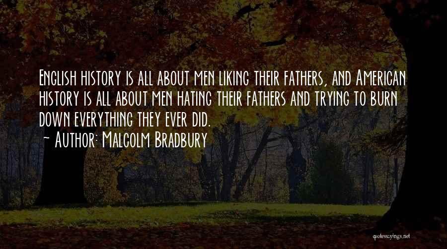 English History Quotes By Malcolm Bradbury