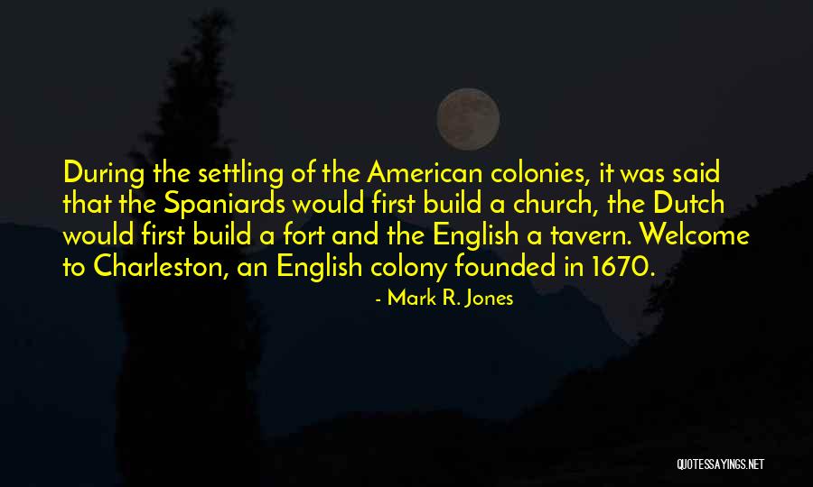 English History Quotes By Mark R. Jones