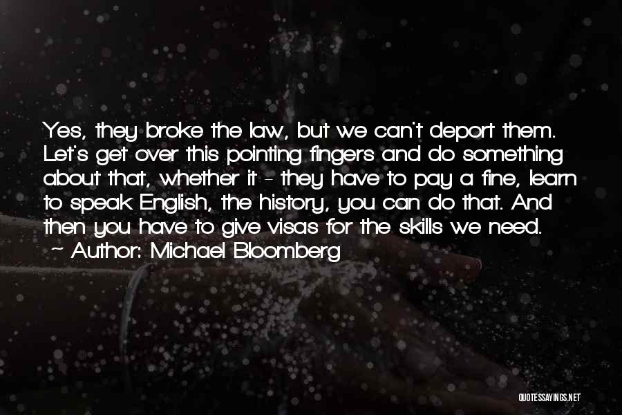 English History Quotes By Michael Bloomberg