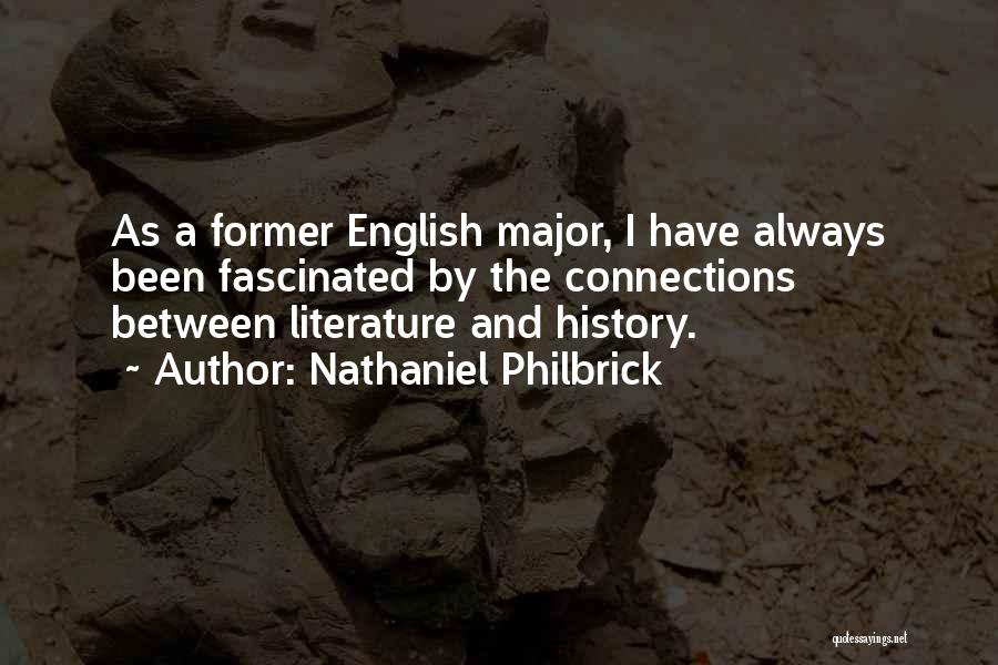 English History Quotes By Nathaniel Philbrick