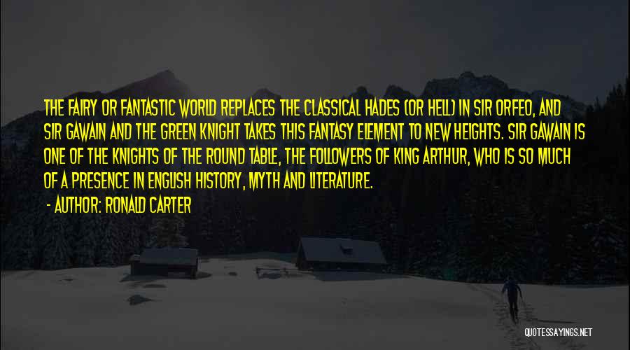 English History Quotes By Ronald Carter