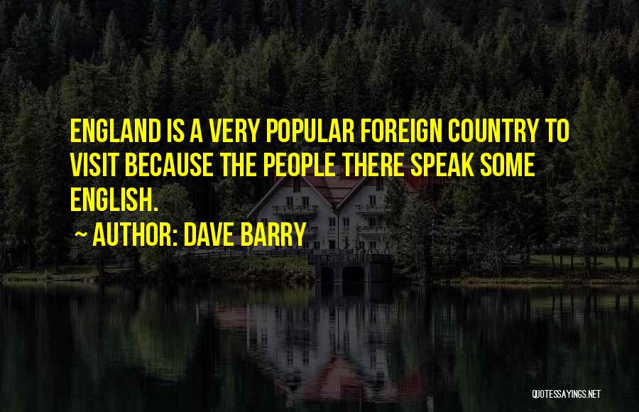 English Humorous Quotes By Dave Barry