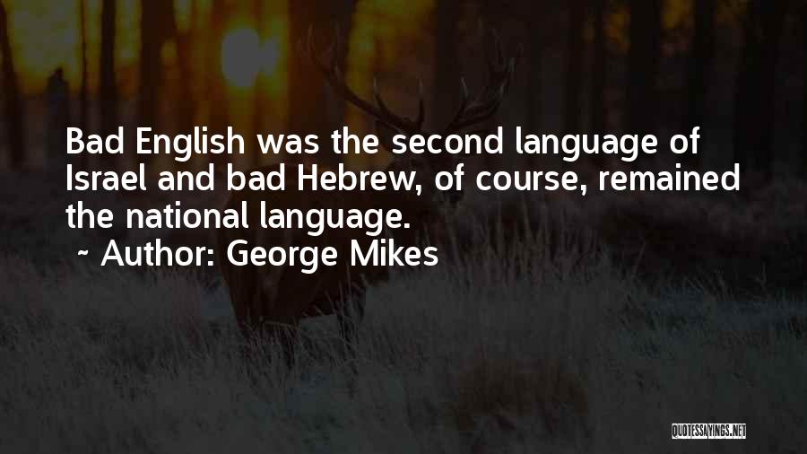 English Humorous Quotes By George Mikes