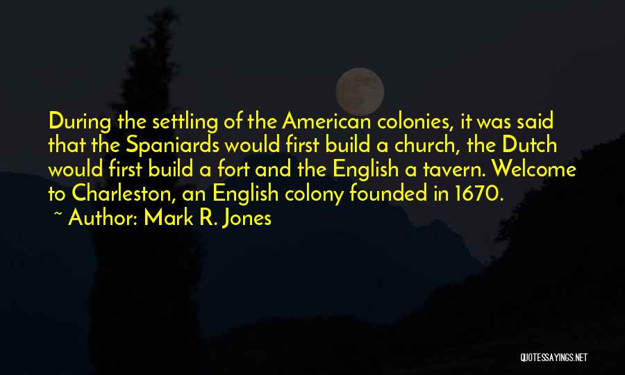 English Humorous Quotes By Mark R. Jones