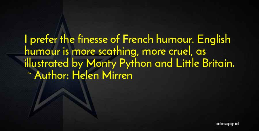 English Humour Quotes By Helen Mirren