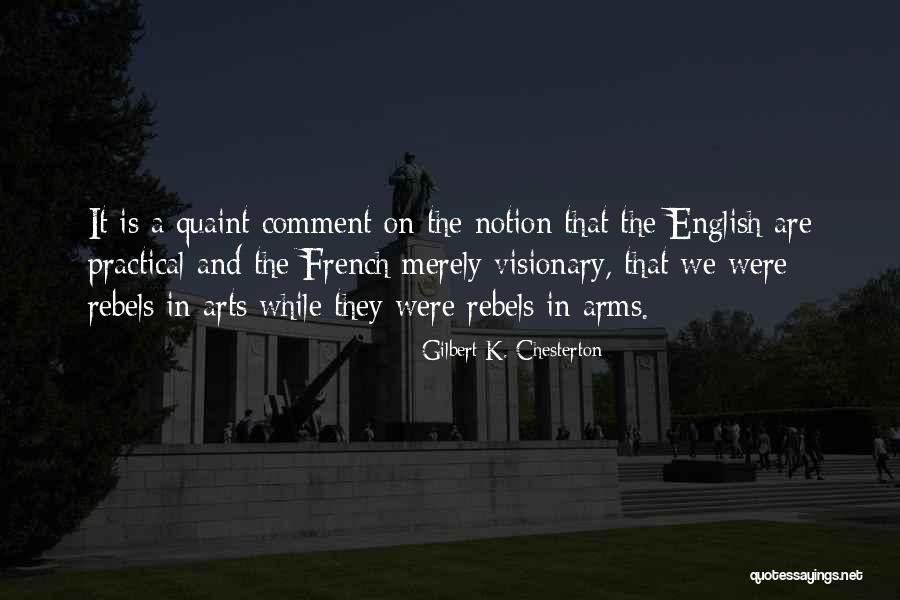English In French Quotes By Gilbert K. Chesterton English In French Quotes By Gilbert K. Chesterton