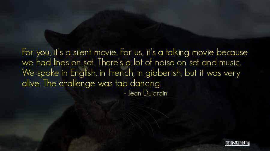 English In French Quotes By Jean Dujardin English In French Quotes By Jean Dujardin