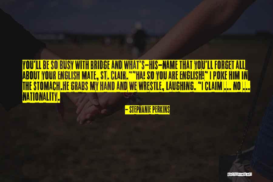 English In French Quotes By Stephanie Perkins English In French Quotes By Stephanie Perkins
