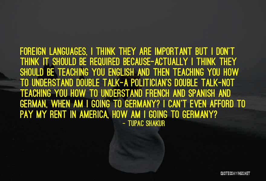 English In French Quotes By Tupac Shakur English In French Quotes By Tupac Shakur
