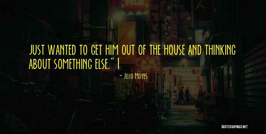 English Ion Quotes By Jojo Moyes English Ion Quotes By Jojo Moyes