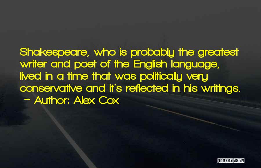 English Language By Shakespeare Quotes By Alex Cox