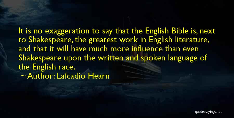 English Language By Shakespeare Quotes By Lafcadio Hearn