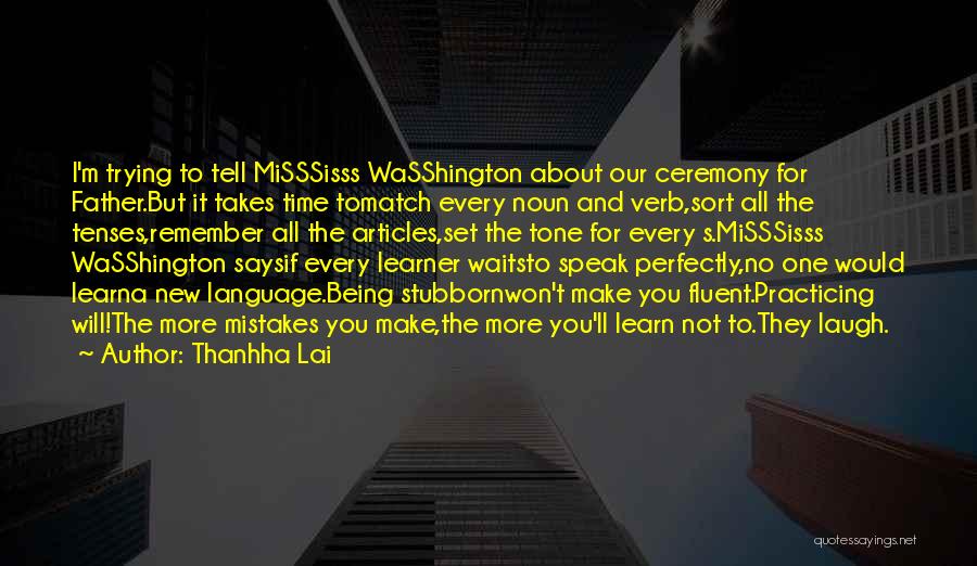 English Language Learner Quotes By Thanhha Lai