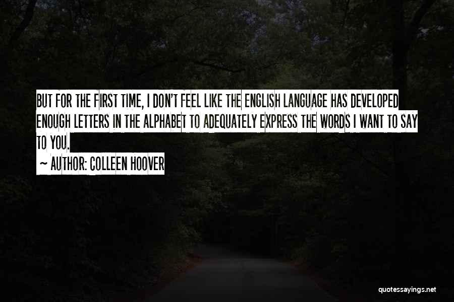 English Language Quotes By Colleen Hoover