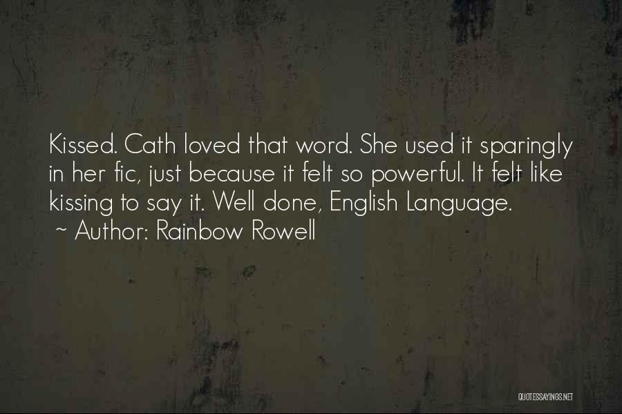 English Language Quotes By Rainbow Rowell