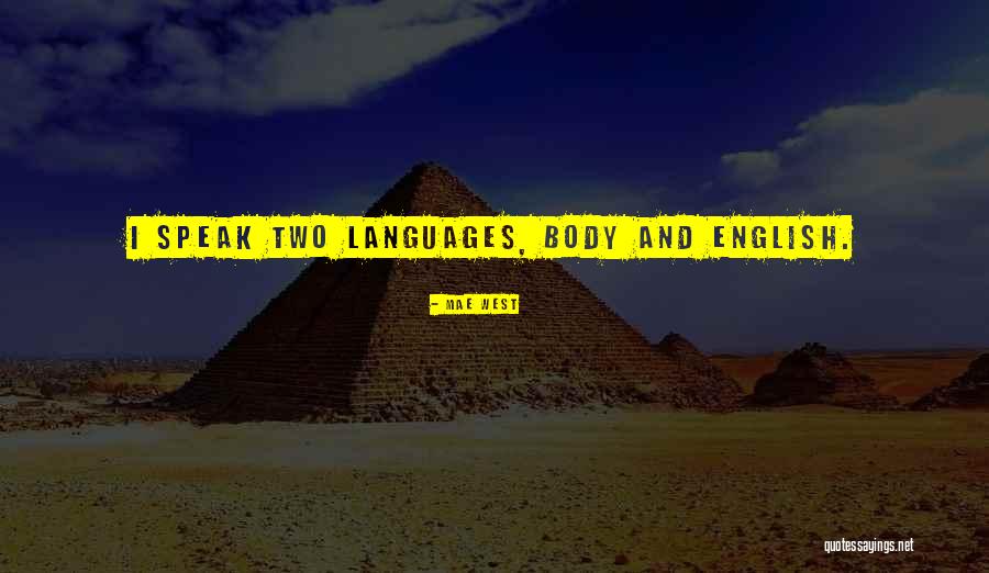 English Languages Quotes By Mae West