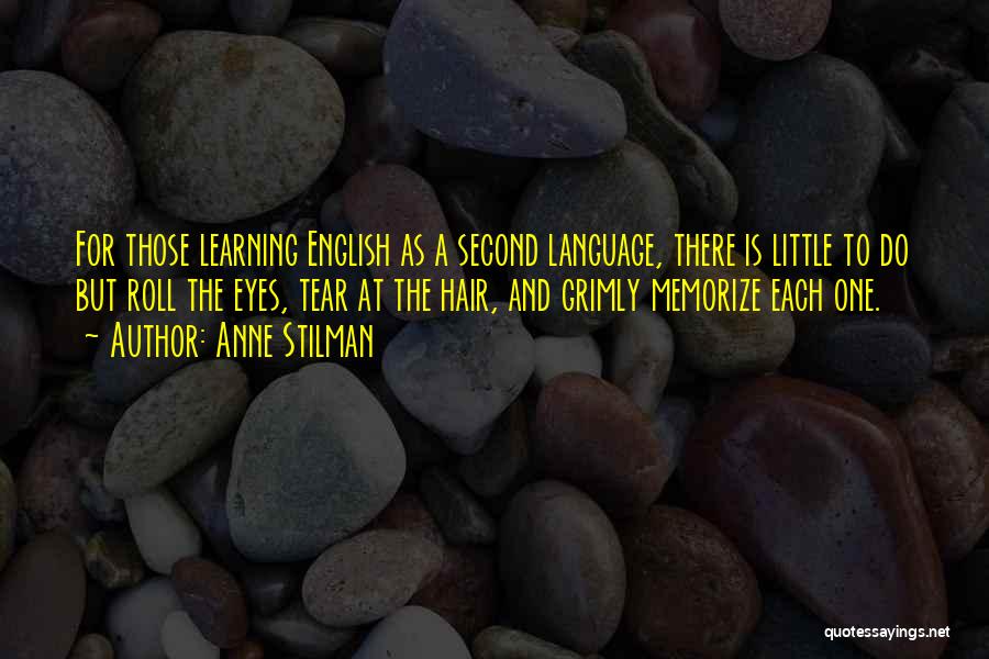 English Learning Quotes By Anne Stilman