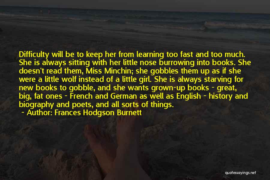 English Learning Quotes By Frances Hodgson Burnett