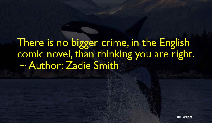 English Novel Quotes By Zadie Smith