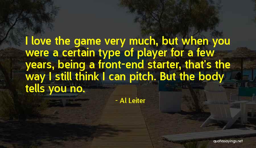 English Passengers Quotes By Al Leiter English Passengers Quotes By Al Leiter
