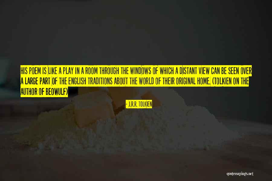 English Poem Quotes By J.R.R. Tolkien English Poem Quotes By J.R.R. Tolkien