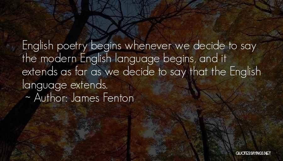 English Poetry And Quotes By James Fenton