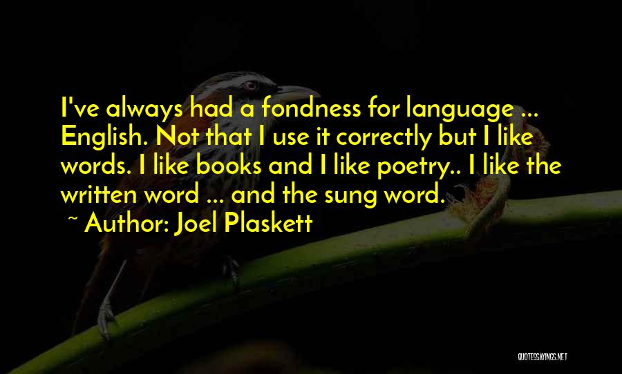 English Poetry And Quotes By Joel Plaskett