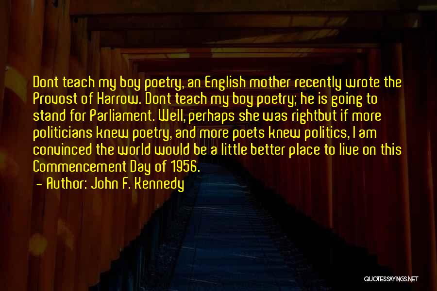 English Poetry And Quotes By John F. Kennedy