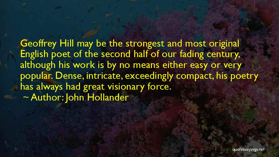 English Poetry And Quotes By John Hollander