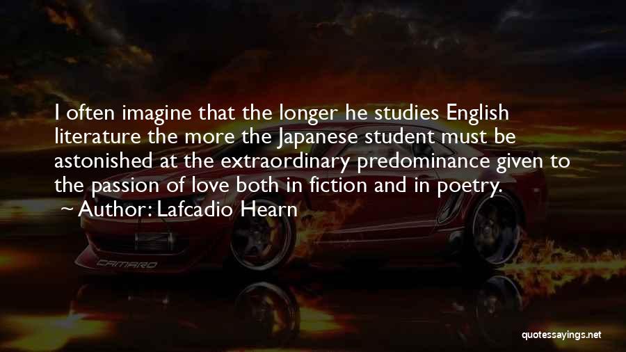 English Poetry Love Quotes By Lafcadio Hearn