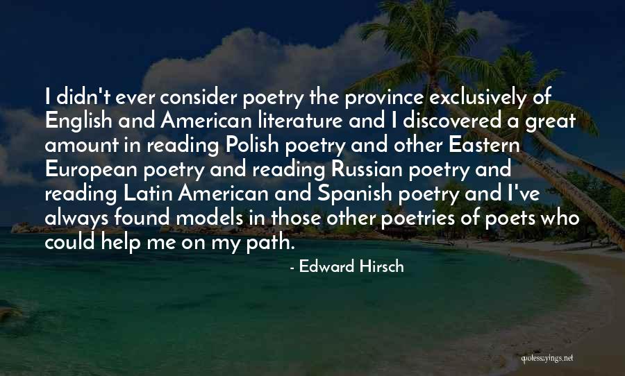 English Poetry Quotes By Edward Hirsch