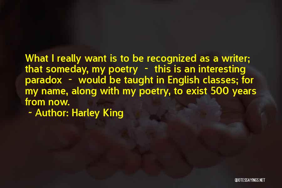 English Poetry Quotes By Harley King