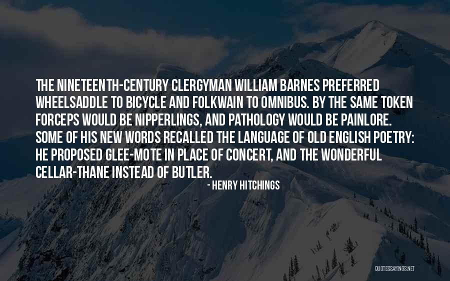 English Poetry Quotes By Henry Hitchings