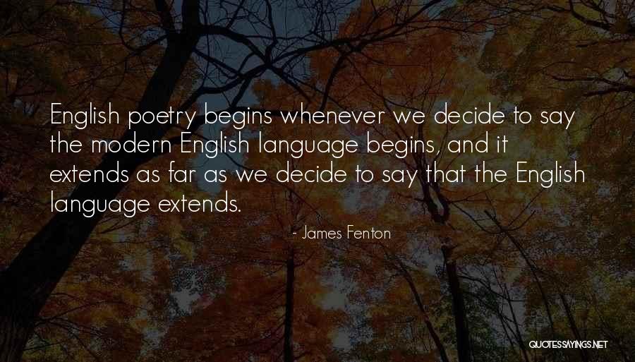 English Poetry Quotes By James Fenton