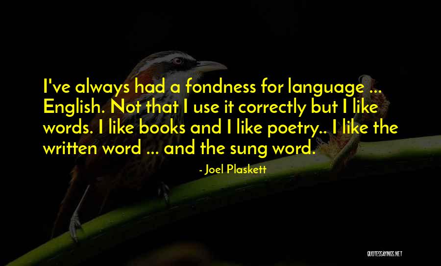 English Poetry Quotes By Joel Plaskett