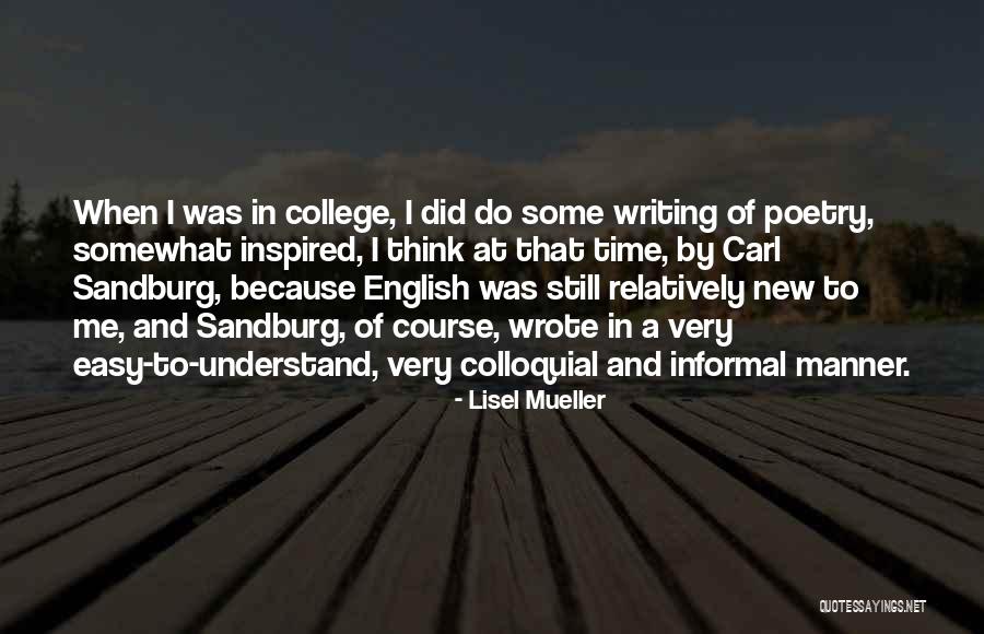 English Poetry Quotes By Lisel Mueller