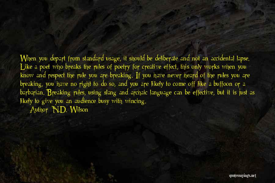 English Poetry Quotes By N.D. Wilson