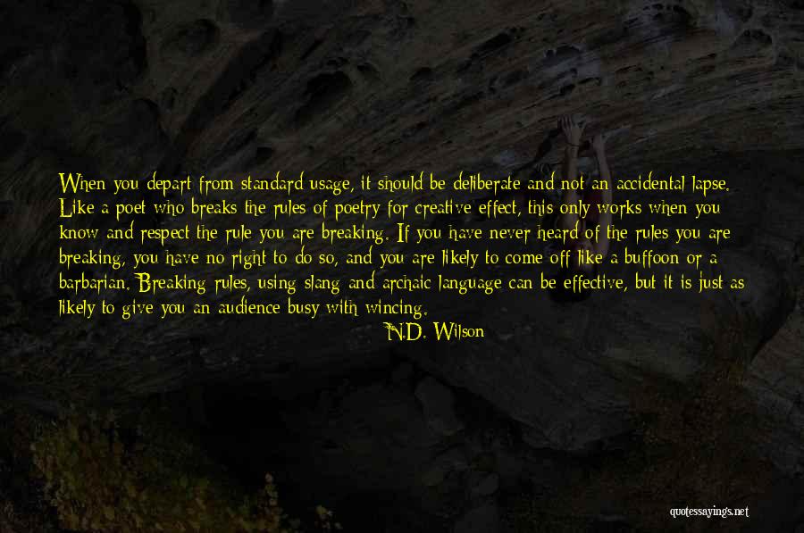 English Poetry Quotes By N.D. Wilson