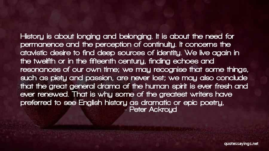 English Poetry Quotes By Peter Ackroyd