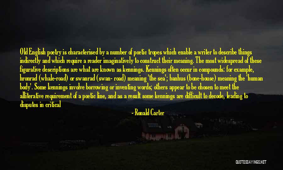 English Poetry Quotes By Ronald Carter