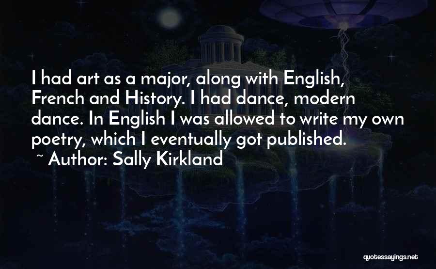 English Poetry Quotes By Sally Kirkland