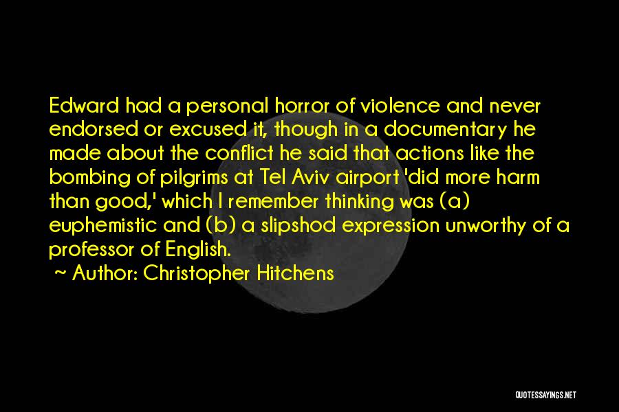 English Professor Quotes By Christopher Hitchens