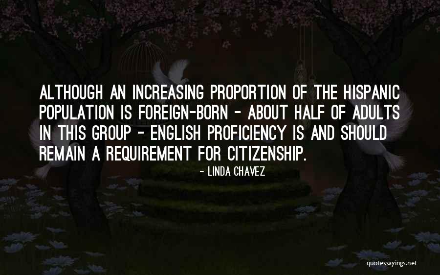 English Proficiency Quotes By Linda Chavez