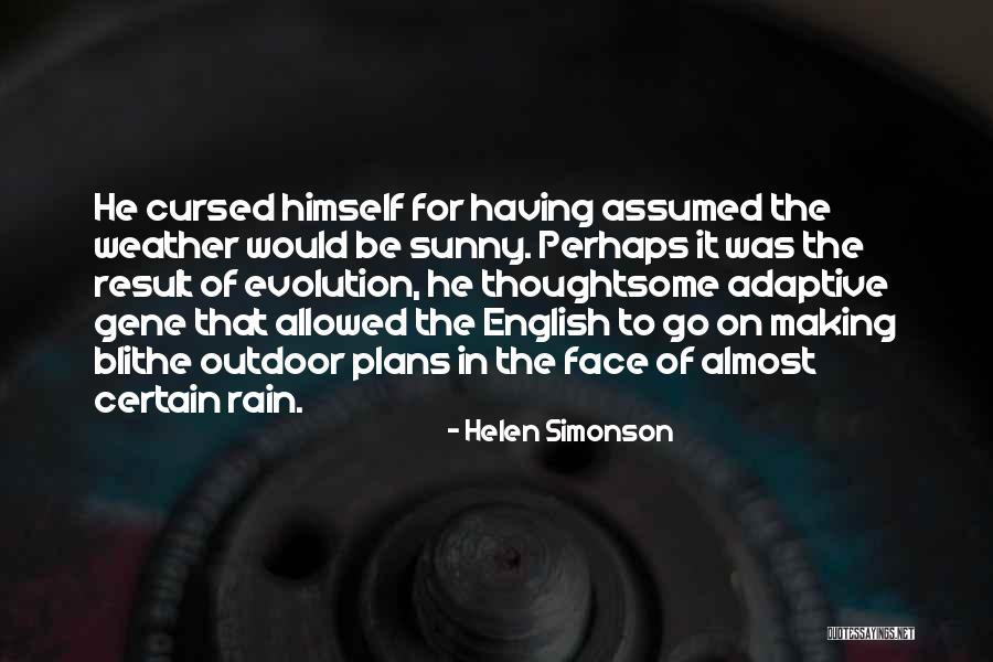English Rain Quotes By Helen Simonson English Rain Quotes By Helen Simonson