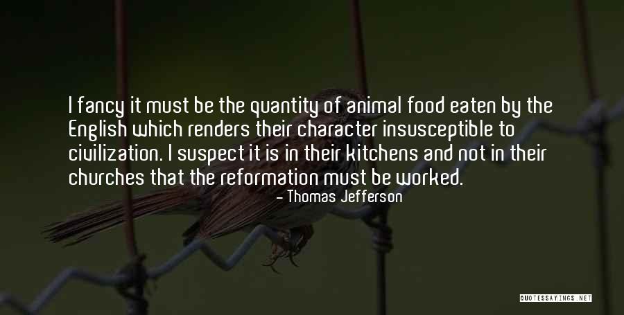 English Reformation Quotes By Thomas Jefferson