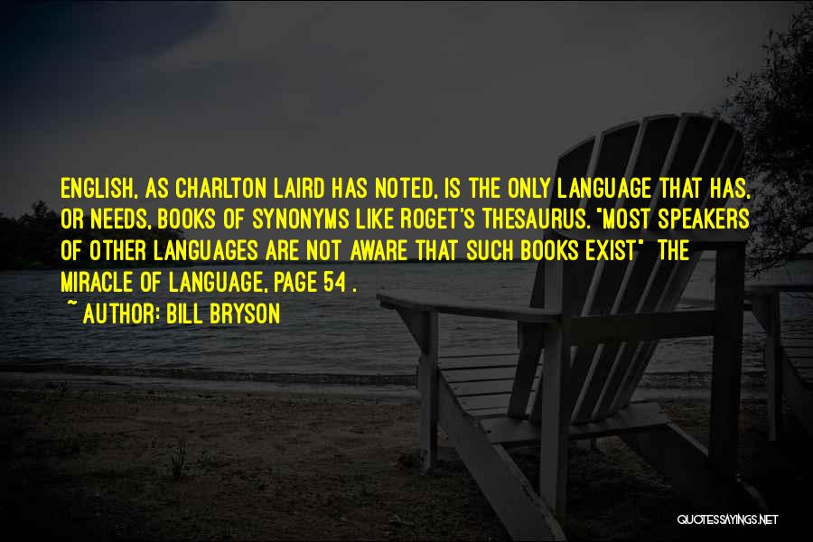 English Speakers Quotes By Bill Bryson